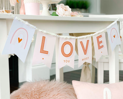 Love You Most Banner || Printable Boho Valentine's Day Banner || Galentine's Day Garland || Valentine's Day Party Decor || VD01